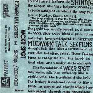 Wckr Spgt - Mudworm Talk Sex Films and Shinding / Codfucker mp3 album