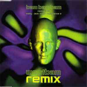 WestBam - Bam Bam Bam (Remix) mp3 album