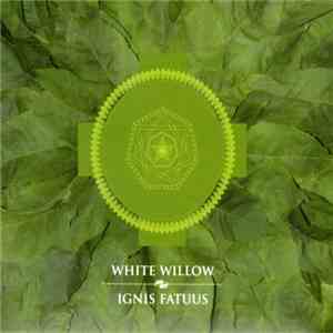 White Willow - Ignis Fatuus mp3 album