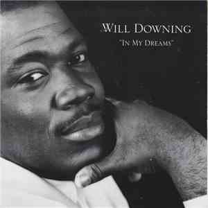 Will Downing - In My Dreams mp3 album