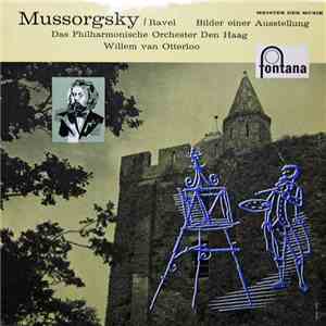 Willem Van Otterloo, Das Philharmonische Orchester Den Haag, Mussorgsky - Bilder Einer Ausstellung mp3 album