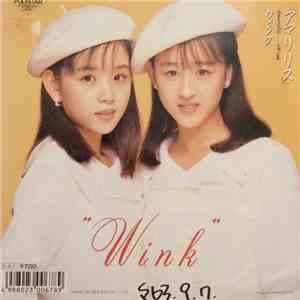 Wink  - アマリリス = Amaryllis mp3 album
