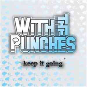 With The Punches - Keep It Going mp3 album
