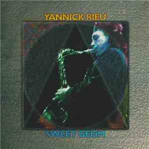 Yannick Rieu - Sweet Geom mp3 album