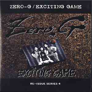 Zero G  - Exciting Game mp3 album