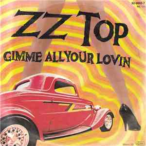 ZZ Top - Gimme All Your Lovin mp3 album