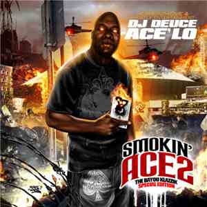 Acé-Lo, DJ Deuce - Smokin' Ace 2 mp3 album