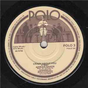 Adrian Baker - Crazy About You mp3 album
