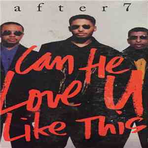 After 7 - Can He Love U Like This mp3 album
