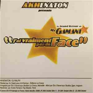 Akhenaton - J'ai Vraiment Pas de Face mp3 album