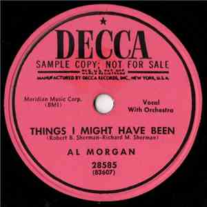 Al Morgan - Things I Might Have Been / If I Had A Penny mp3 album