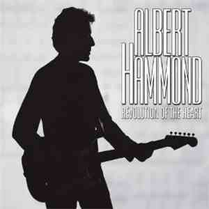 Albert Hammond - Revolution Of The Heart mp3 album