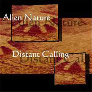 Alien Nature  - Distant Calling mp3 album