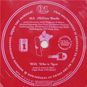 ALL  And Wax  - Million Bucks / Who Is Next mp3 album