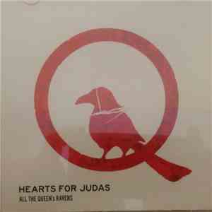 All The Queen`s Ravens - Hearts For Judas mp3 album