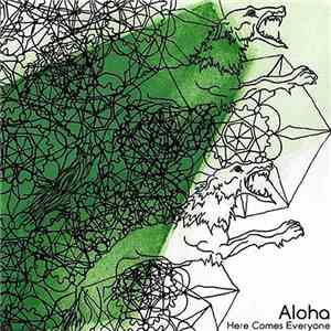 Aloha - Here Comes Everyone mp3 album