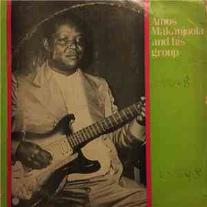 Amos Makanjuola And His Group - Amos Makanjuola And His Group mp3 album