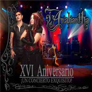 Anabantha - XVI Aniversario ¡Un Concierto Exquisito! mp3 album