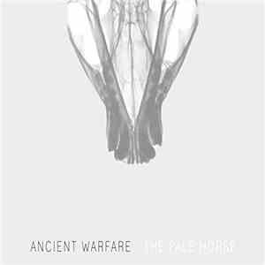 Ancient Warfare - The Pale Horse mp3 album