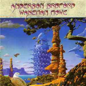 Anderson Bruford Wakeman Howe - Anderson Bruford Wakeman Howe mp3 album