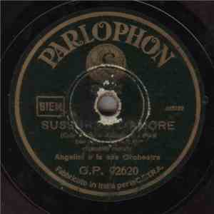 Angelini E La Sua Orchestra - Sussurri Dā Amore / Lamberth Walk mp3 album
