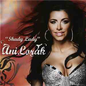 Ani Lorak - Shady Lady mp3 album