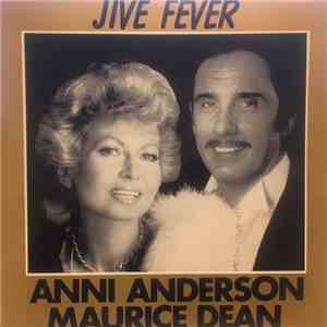 Anni Anderson & Maurice Dean - Jive Fever mp3 album