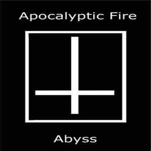 Apocalyptic Fire - Abyss mp3 album