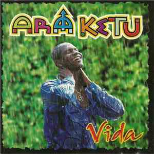 Ara Ketu - Vida mp3 album