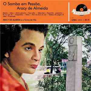 Aracy De Almeida E A Turma da Vila - O Samba Em Pessôa mp3 album