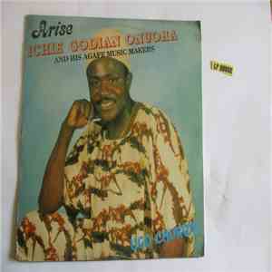 Arise Ichie Godian Onuoha And His Agafe Music Makers - Ugo Chukwu mp3 album