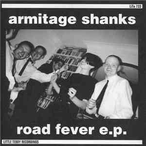 Armitage Shanks  - Road Fever E.P. mp3 album