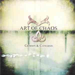 Art Of Chaos - Crimson & Catharsis mp3 album