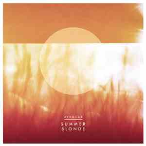Avrocar - Summer Blonde mp3 album