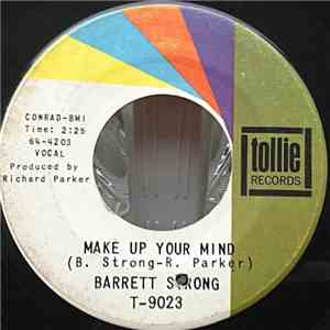 Barrett Strong - Make Up Your Mind / I Better Run mp3 album