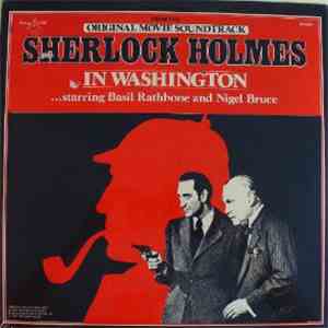 Basil Rathbone And Nigel Bruce - Sherlock Holmes - In Washington mp3 album