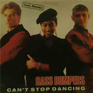 Bass Bumpers - Can't Stop Dancing mp3 album