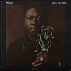 B.B. King - Lucille Talks Back mp3 album