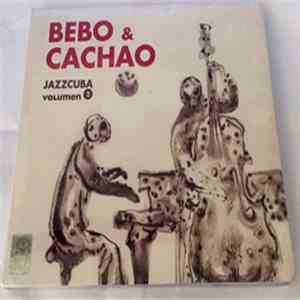 Bebo & Cachao - Jazzcuba Volumen 2 mp3 album