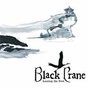 Black Crane - Leaving The Nest mp3 album