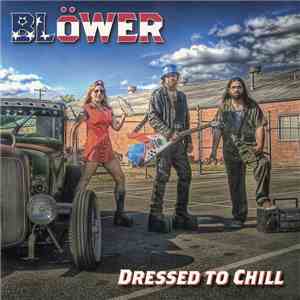 Blöwer - Dressed To Chill mp3 album