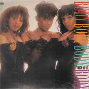 Body - Touch Me Up mp3 album