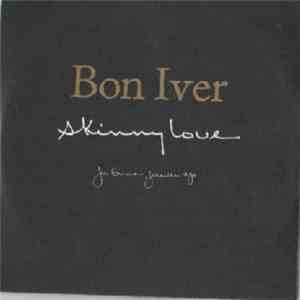 Bon Iver - Skinny Love mp3 album