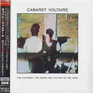 Cabaret Voltaire - The Covenant, The Sword And The Arm Of The Lord mp3 album