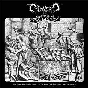 Cadaveric Spasm - The Beast That Smells Blood mp3 album