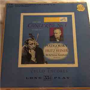 Camille Saint-Saëns, Gregor Piatigorsky - Saint-Saëns Concerto No. 1, In A Minor, Op.33/ Cello Encores mp3 album