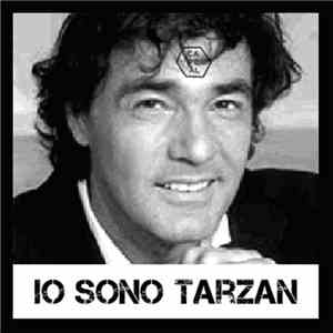Ca.Pe.Al. - Io Sono Tarzan mp3 album