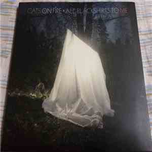 Cats On Fire - All Blackshirts To Me mp3 album