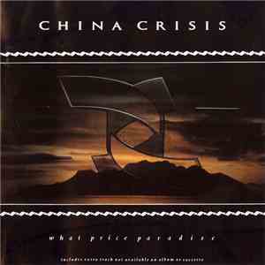 China Crisis - What Price Paradise mp3 album