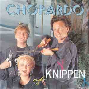 Chopardo - Knippen mp3 album